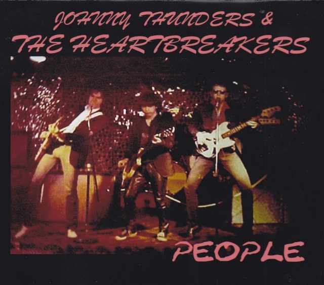 Johnny Thunders and the Heartbreakers ジョニー・サンダース/NY,USA 1976
