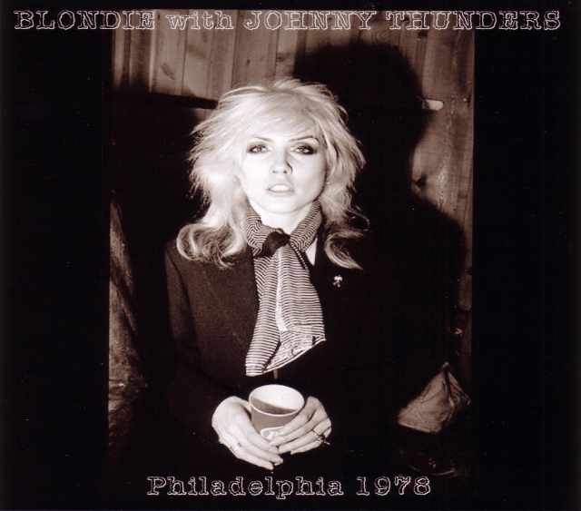 Blondie Johnny Thunders ブロンディ/Pensylvania,USA 1978