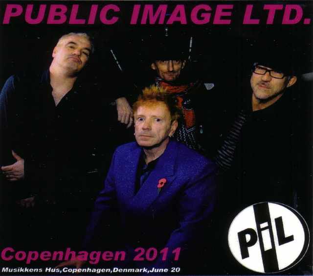 P.I.L. Public Image LTD. パブリック・イメージ・リミテッド/Denmark 2011