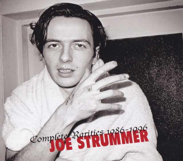 Joe Strummer ジョー・ストラマー/Complete Rarities 1986-1996