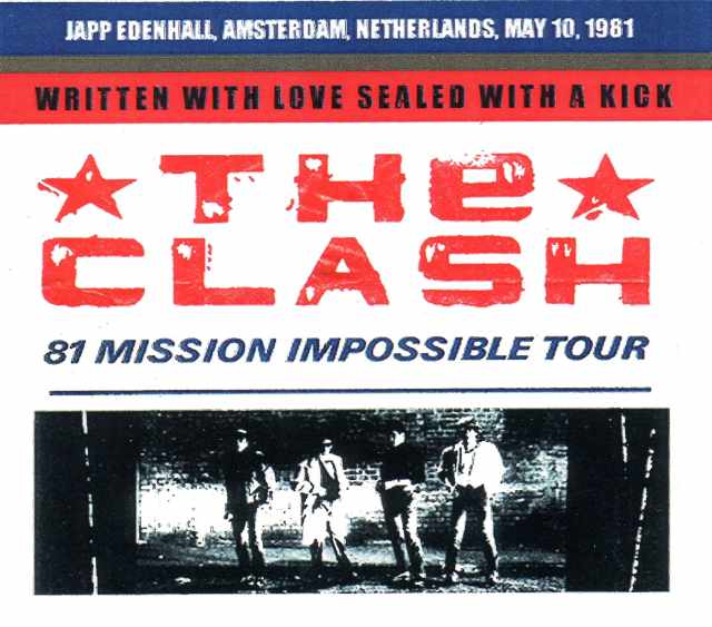 Clash クラッシュ/Netherlands 1981