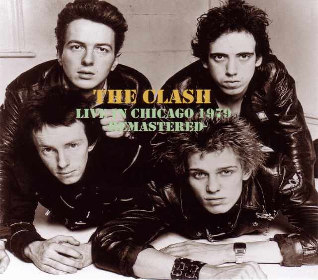 Clash クラッシュ/Illinois,USA 1979