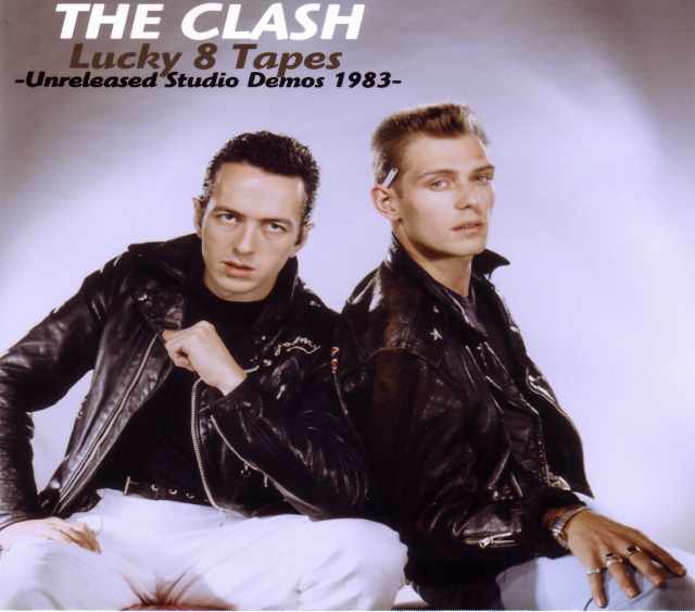 Clash クラッシュ/Unreleased Studio Demos 1983