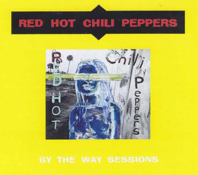 Red Hot Chili Peppers レッド・ホット・チリペッパーズ/By the Way Session
