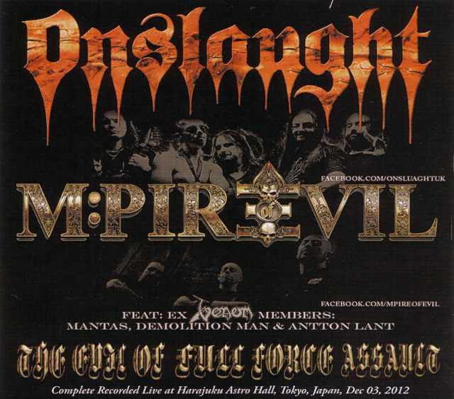 M:Pire of Evil Onslaught マンタス オンスロート/Tokyo,Japan 2012