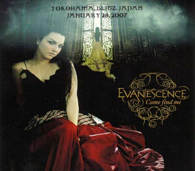 Evanescence エヴァネッセンス/Kanagawa,Japan 2007