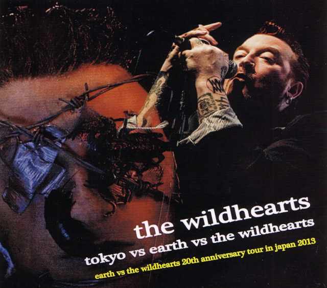 Wildhearts ワイルドハーツ/Tokyo,Japan 2013