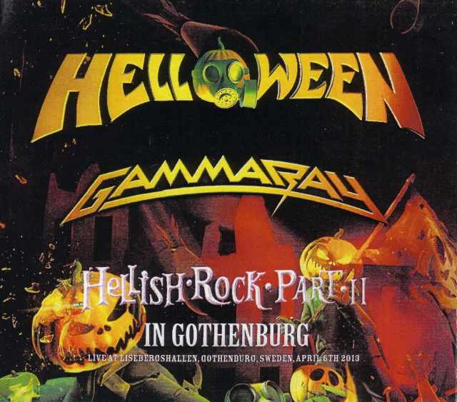 Helloween,Gamma Ray ハロウィン ガンマ・レイ/Sweden 2013