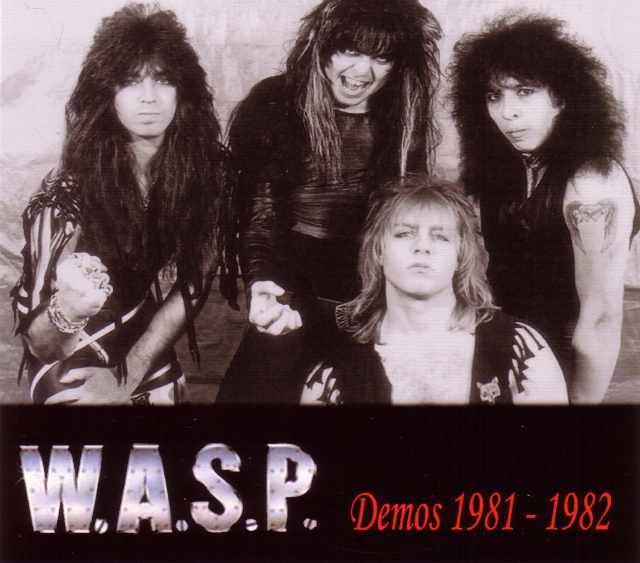 W.A.S.P. ワスプ/Rare Demos 1981-1982