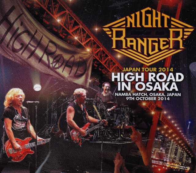 Night Ranger ナイト・レンジャー/Osaka,Japan 2014 Another Version
