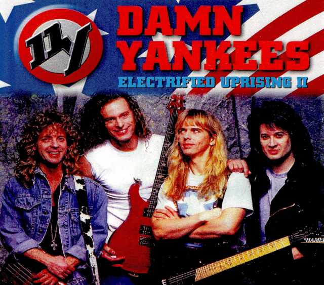 Damn Yankees ダム・ヤンキース/Michigan,USA 1991 & more