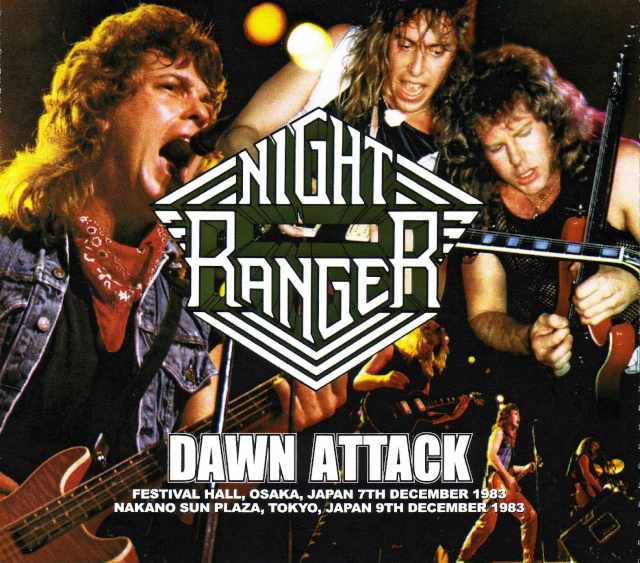 Night Ranger ナイト・レンジャー/Osaka & Tokyo,Japan 1983