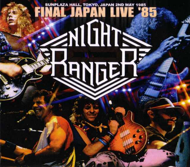 Night Ranger ナイト・レンジャー/Tokyo,Japan 1985