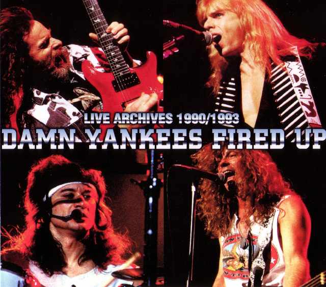 Damn Yankees ダム・ヤンキース/Japan 1993 & Ny,USA 1990