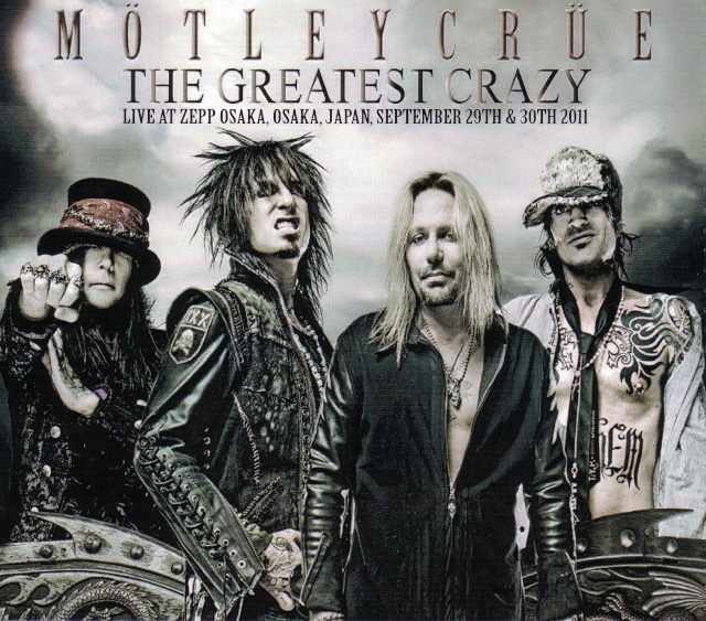 Motley Crue モトリー・クルー/Osaka.Japan 2011