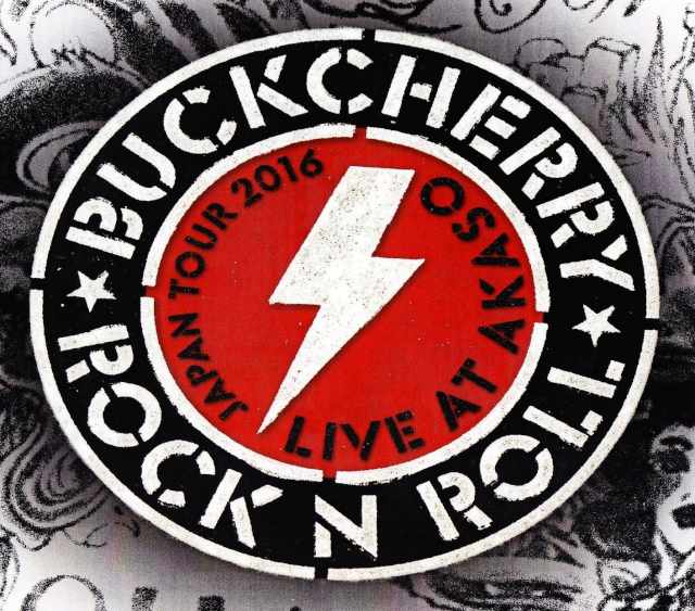 Buckcherry バックチェリー/Osaka,Japan 2016