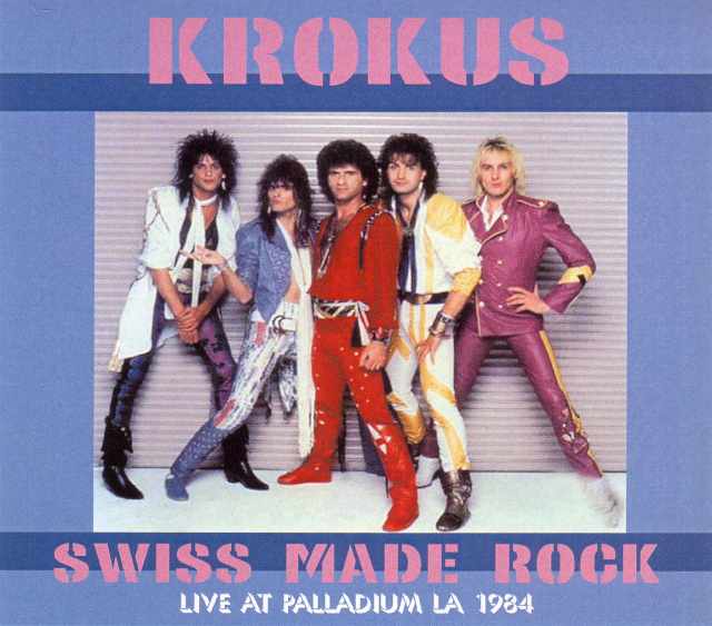 Krokus クロークス/California,USA 1984