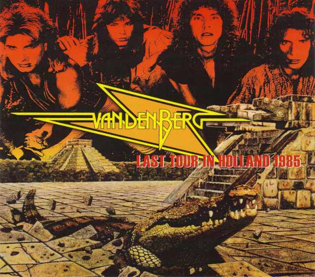 Vandenberg ヴァンデンバーグ/Holland 1985 & more