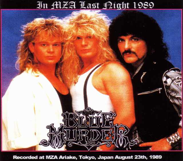 Blue Murder ブルー・マーダー/Tokyo,Japan 1989
