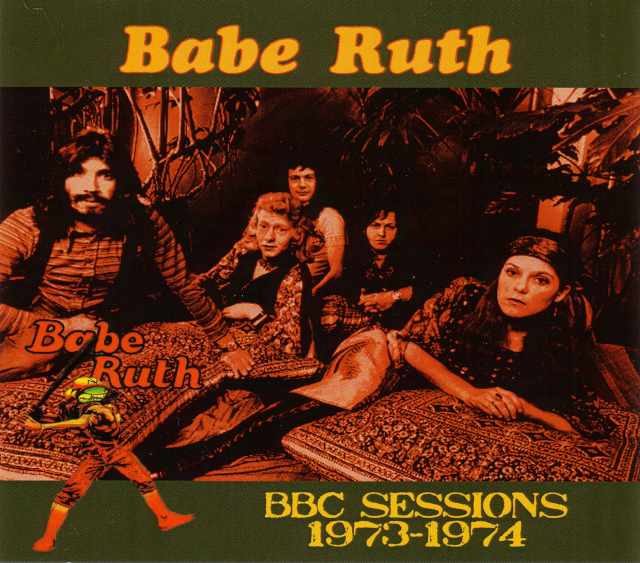 Babe Ruth ベーブ・ルース/BBC Sessions 1973-1974