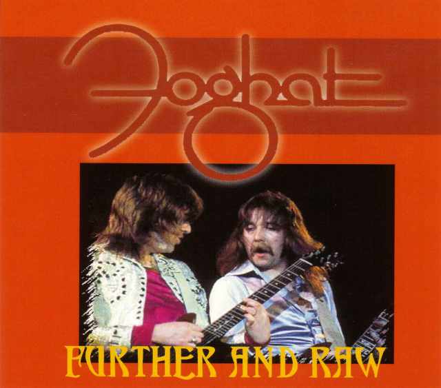Foghat ホガット/Pensylvania,USA 1976