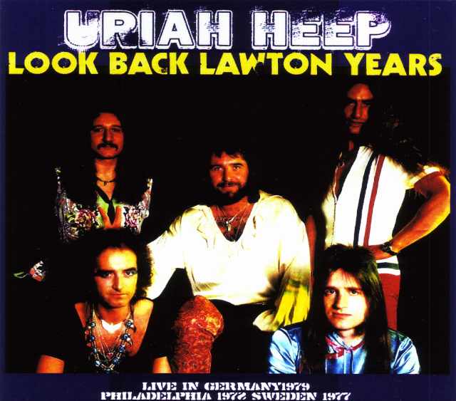 Uriah Heep ユーライア・ヒープ/Germany 1979 & more