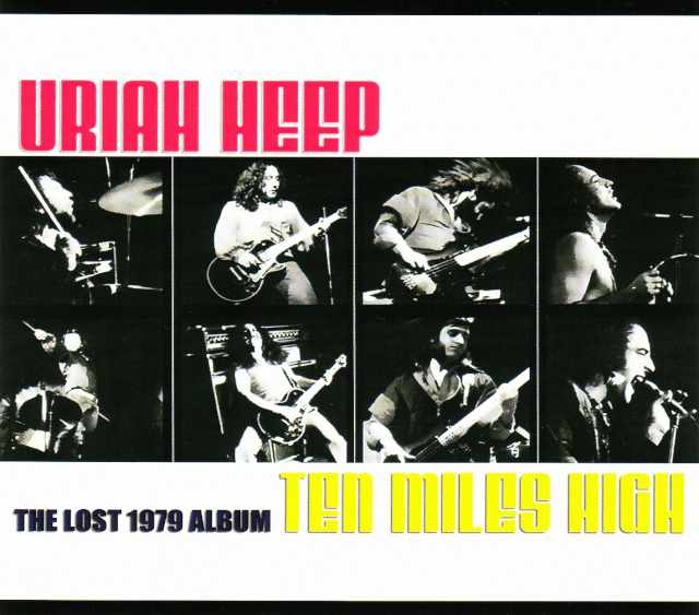 Uriah Heep ユーライア・ヒープ/1979 Unreleased & Outotakes