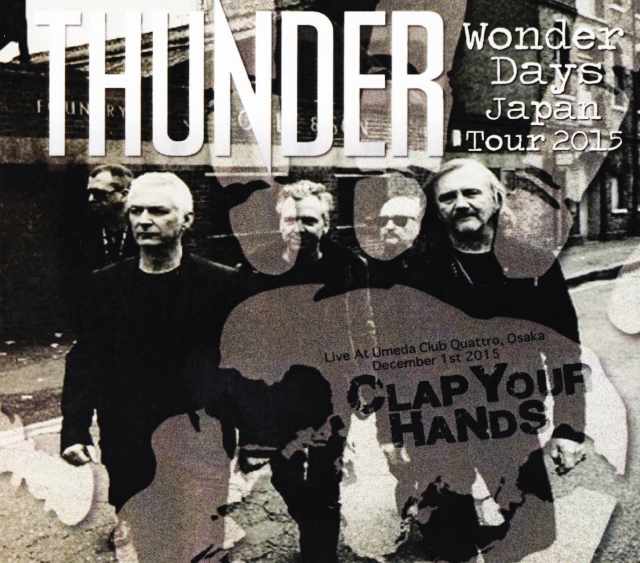 Thunder サンダー/Osaka,Japan 2015