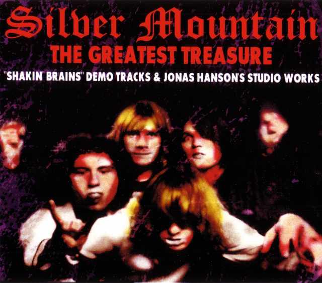 Silver Mountain シルバー・マウンテン/Shackin' Brains Demo & more