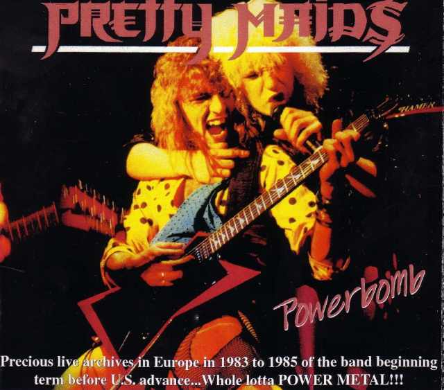 Pretty Maids プリティ・メイズ/Germany 1985 & more