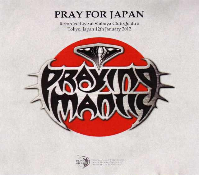 Praying Mantis プレイング・マンティス/Tokyo,Japan 2012