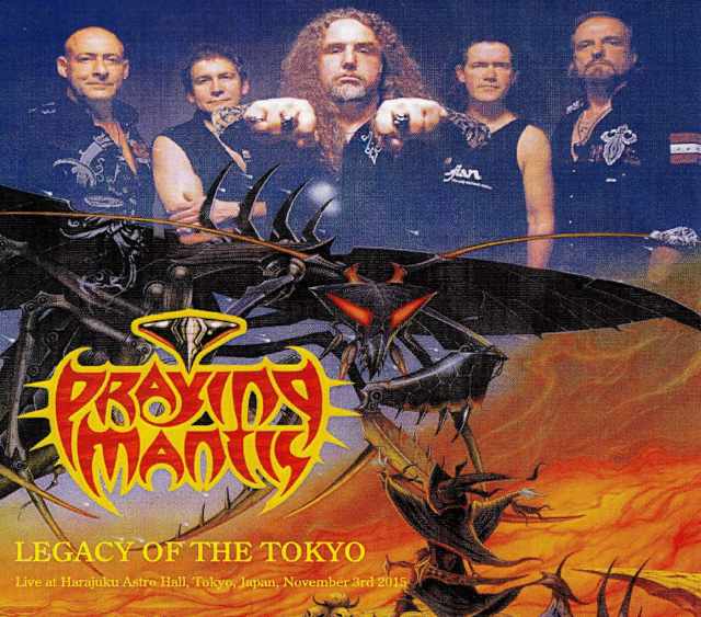 Praying Mantis プレイング・マンティス/Tokyo,Japan 2015