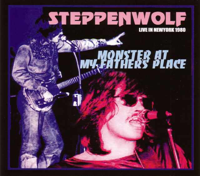 Steppenwolf ステッペンウルフ/New York,USA 1980