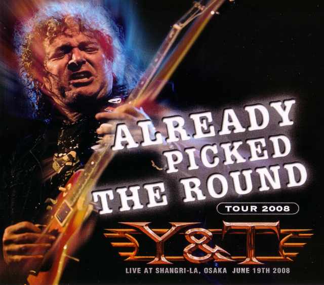Y & T デイヴ・メニケッティ/Live at Osaka,Japan 2008