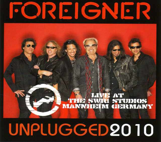 Foreigner フォリナー/Germany 2010