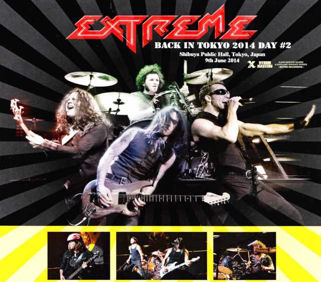 Extreme エクストリーム/Tokyo,Japan 6.9.2014
