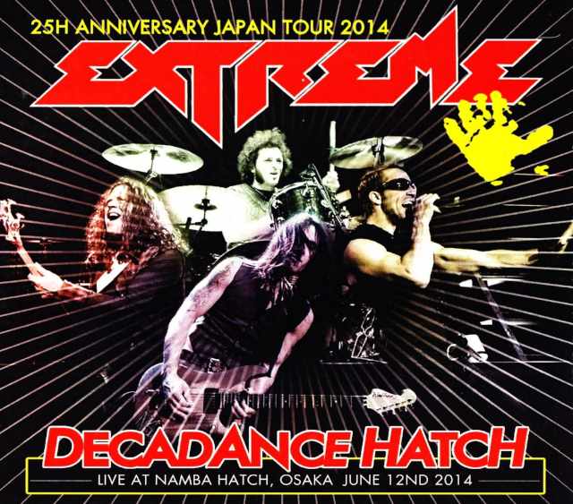 Extreme エクストリーム/Osaka,Japan 2014