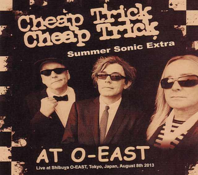 Cheap Trick チープ・トリック/Tokyo,Japan 8.8.2013