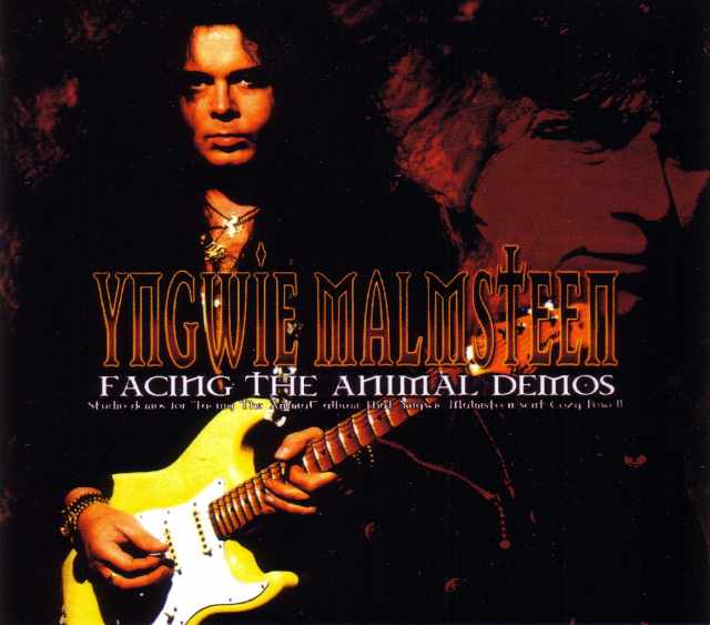 Yngwie Malmsteen インヴェイ・マルムスティーン/Facing the Animal Demos