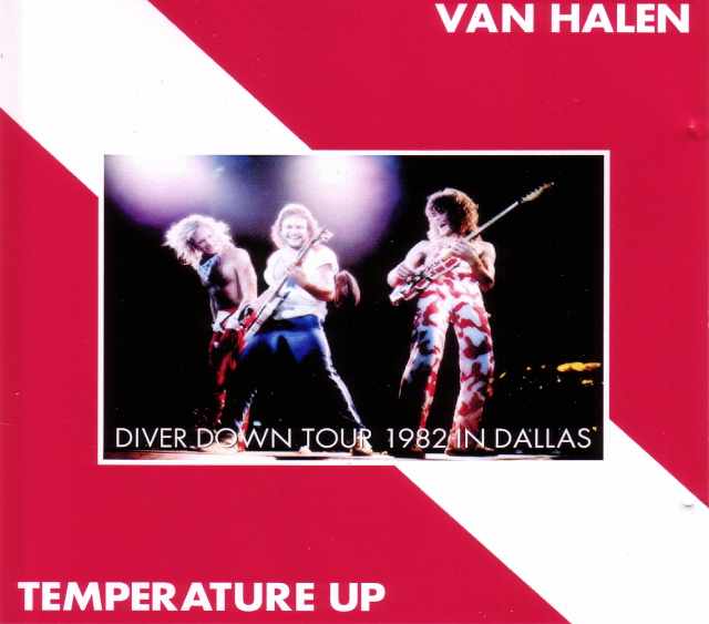 Van Halen ヴァン・ヘイレン/Texas,USA 1982