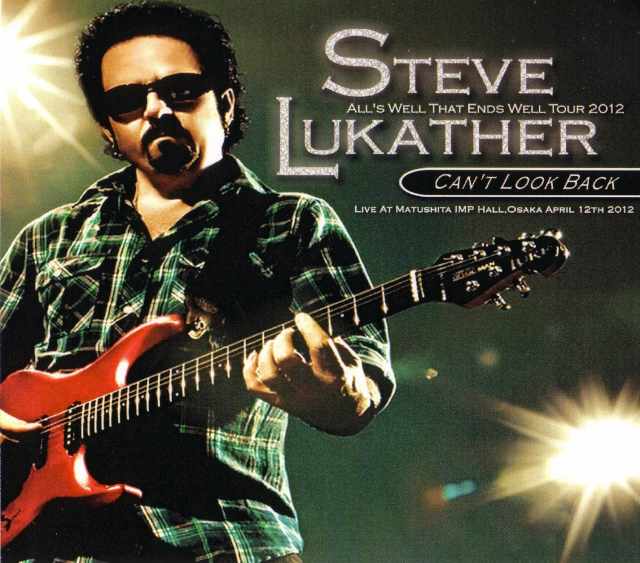 Steve Lukather スティーヴ・ルカサー/Osaka,Japan 2012