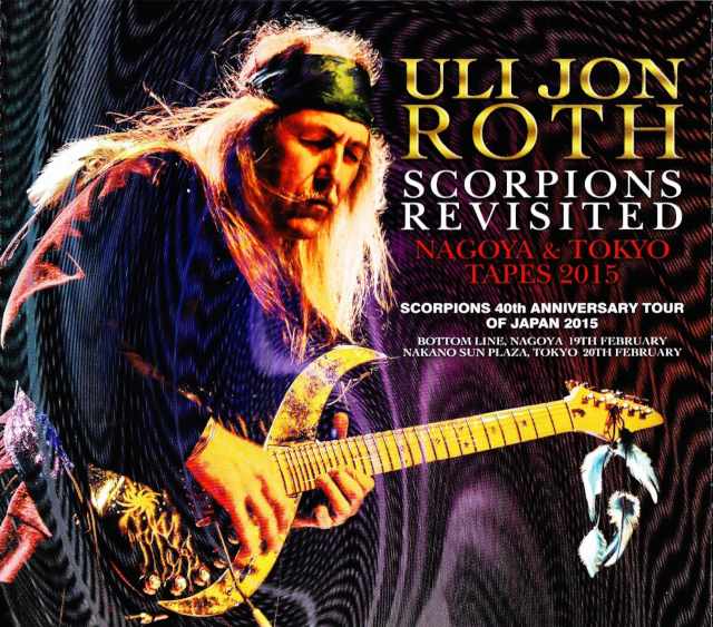 Uli Jon Roth ウリ・ジョン・ロート/Aichi & Tokyo,Japan 2015