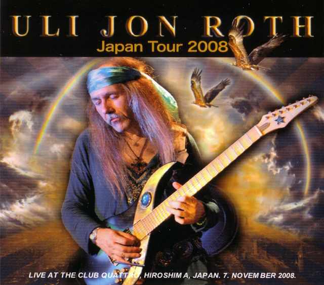 Uli Jon Roth ウリ・ジョン・ロート/Hiroshima,Japan 2008