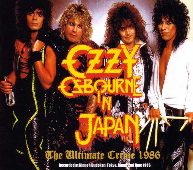 Ozzy Osbourne オジー・オスボーン/Tokyo,Japan & Sweden 1986