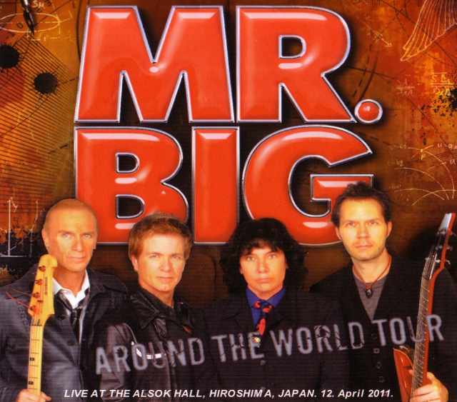 Mr.Big ミスター・ビッグ/Hiroshima,Japan 2011