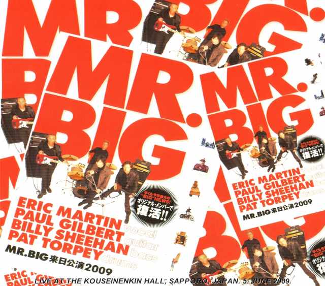 Mr.Big ミスター・ビッグ/Sapporo,Japan 6.5.2009