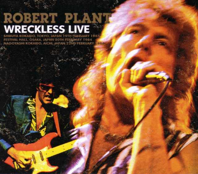Robert Plant ロバート・プラント/Japan 1984 3Days