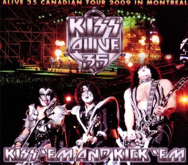 Kiss キッス/Montreal,Canada 2009