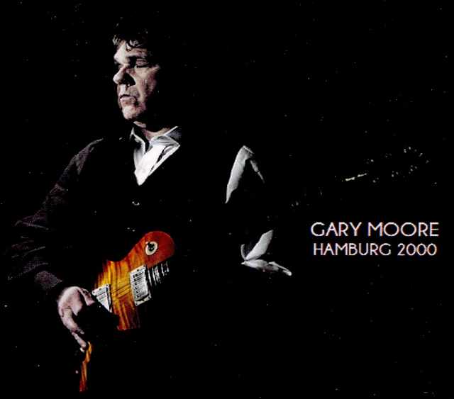 Gary Moore ゲイリー・ムーア/Germany 2000