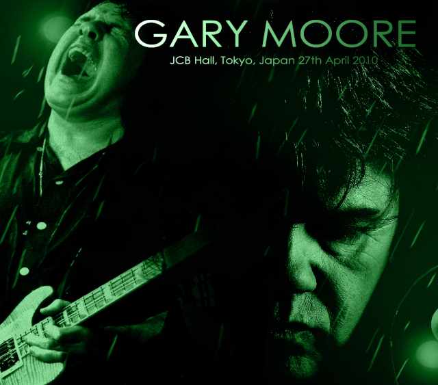 Gary Moore ゲイリー・ムーア/Tokyo,Japan 4.27.2010